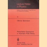 Perturbation Expansions in Axiomatic Field Theory door O. Steinmann