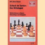 Schach im Turnier: das Mittelspiel: Vorbereitung zu Hause - Ratschläge und Beispiele
János Flesch
€ 5,00