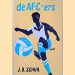 De A.F.C.-ers door J.B. Schuil