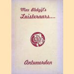 Max Blokzijl's luisteraar. . .: antwoorden door Max Blokzijl