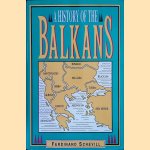 History of the Balkans: From the Earliest Times to the Present Day door Ferdinand Schevill