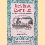 Papa Beer komt thuis door Else Holmelund Minarik e.a.