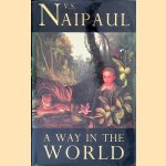 A Way in the World door V.S. Naipaul