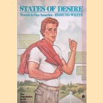 States of Desire: Travels in Gay America door Edmund White