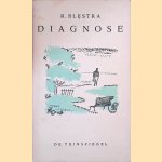 Diagnose door R. Blijstra