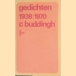 Gedichten 1938-1970 door C. Buddingh'