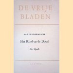 Het Kind en de Dood: een novelle door Max Dendermonde