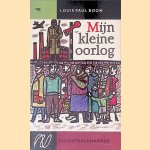 Mijn kleine oorlog door Louis Paul Boon