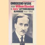 Aarts' Letterkundige Almanak voor het Willlem Elsschotjaar 1982 door Dick Welsink e.a.