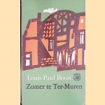 Zomer te Ter-Muren door Louis Paul Boon