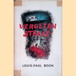 Vergeten straat door Louis-Paul Boon