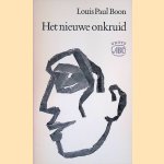 Het nieuwe onkruid door Louis Paul Boon