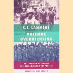 Vreemde overheersing: Bezetten en bezetting in sociologisch perspectief door C.J. Lammers