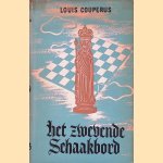 Het zwevende schaakbord: roman door Louis Couperus