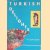 Turkish delights: a Cook Book door Tarhan