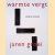 Warmte vergt jaren groei: een keuze uit de gedichten en tekeningen door Willem Hussem e.a.