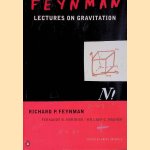 Feynman Lectures on Gravitation door Richard P. Feynman e.a.