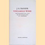 Verzameld Werk door J.G. Danser