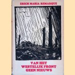 Van het westelijk front geen nieuws door Erich Maria Remarque