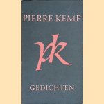 Gedichten door Pierre Kemp