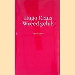 Wreed geluk door Hugo Claus