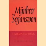 Mijnheer Serjanszoon: orator didacticus door Herman Teirlinck