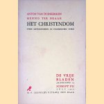 Het Christendom: twee getuigenissen in polemischen vorm door Anton van Duinkerken e.a.