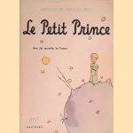 Le Petit Prince: avec des aquarelles de l'auteur
Antoine de Saint-Exupéry
€ 15,00