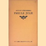 Freule Julie: een naturalistisch treurspel door August Strindberg