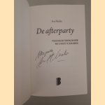 De afterparty: persoonlijke verhalen over wat u nooit te zien kreeg *GESIGNEERD* door Ivo Niehe