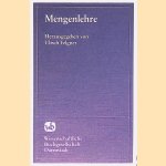 Mengenlehre: Wege mathematischer Grundlagenforschung door Ulrich Felgner