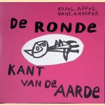 De ronde kant van de aarde
Jans Andreus e.a.
€ 30,00