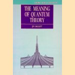 The Meaning of Quantum Theory: A Guide for Students of Chemistry and Physics
Jim Baggott
€ 15,00