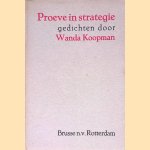 Proeve in strategie: gedichten door Wanda Koopman