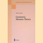 Geometric Measure Theory door Herbert Federer