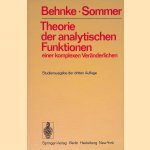 Theorie der analytischen Funktionen: einer komplexen Veränderlichen - Studienausgabe der dritten Auflage door H. Behnke e.a.