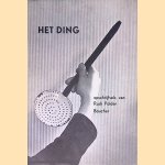 Het ding: opschrijfsels van Rudi Polder door Rudi Polder