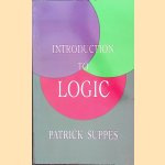 Introduction to Logic door Patrick Suppes