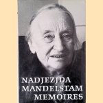 Memoires deel 1 door Nadjezjda Mandelstam