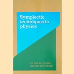 Symplectic Techniques in Physics door Victor Guillemin e.a.