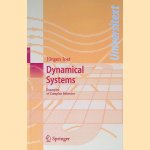 Dynamical Systems: Examples of Complex Behaviour door Jürgen Jost