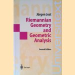 Riemannian Geometry and Geometric Analysis - Second edition door Jürgen Jost