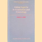 Global Aspects in Gravitation and Cosmology door Pankaj S. Joshi