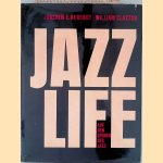 Jazz Life: auf den Spuren des Jazz door Joachim E. Berendt e.a.