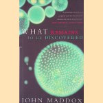 What Remains to be Discovered door John Maddox