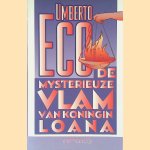 De mysterieuze vlam van koningin loana door Umberto Eco