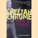 Cheetah Chrome: A Dead Boy's Tale: From the Front Lines of Punk Rock door Cheetah Chrome e.a.