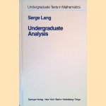 Undergraduate Analysis door Serge Lang