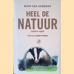 Heel de natuur (behalve vogels) door Koos van Zomeren