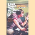 I Just Wasn't Made For These Times: The Making Of Pet Sounds door Charles L. Granata